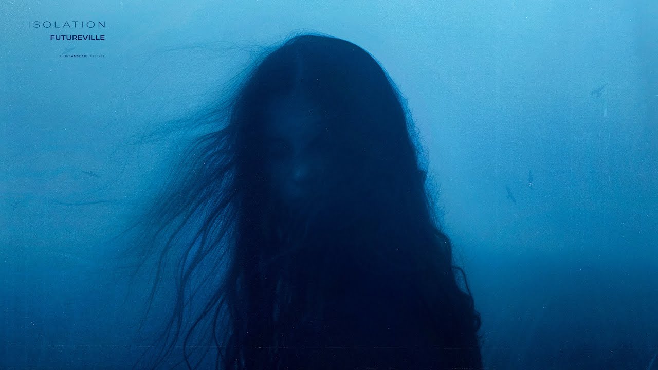 FutureVille - isolation