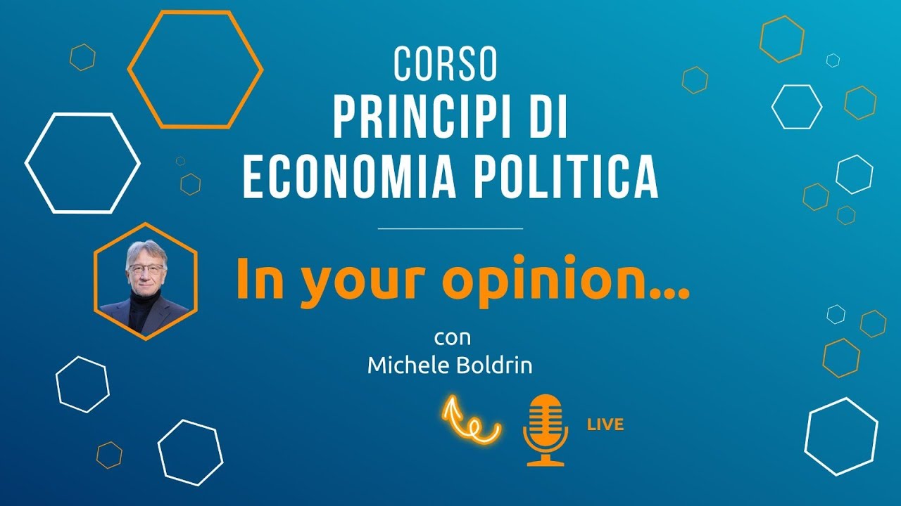 "Principi Economia Politica" - Incontro live con gli studenti - II