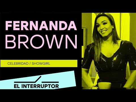 Fernanda Brown - El Interruptor - VIA X