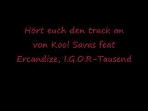 Kool Savas feat Ercandize, I.G.O.R-Tausend