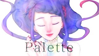 【音大声楽出身が歌ってみた】Palette / ゆよゆっぺ【covered by 荊棘つばき】