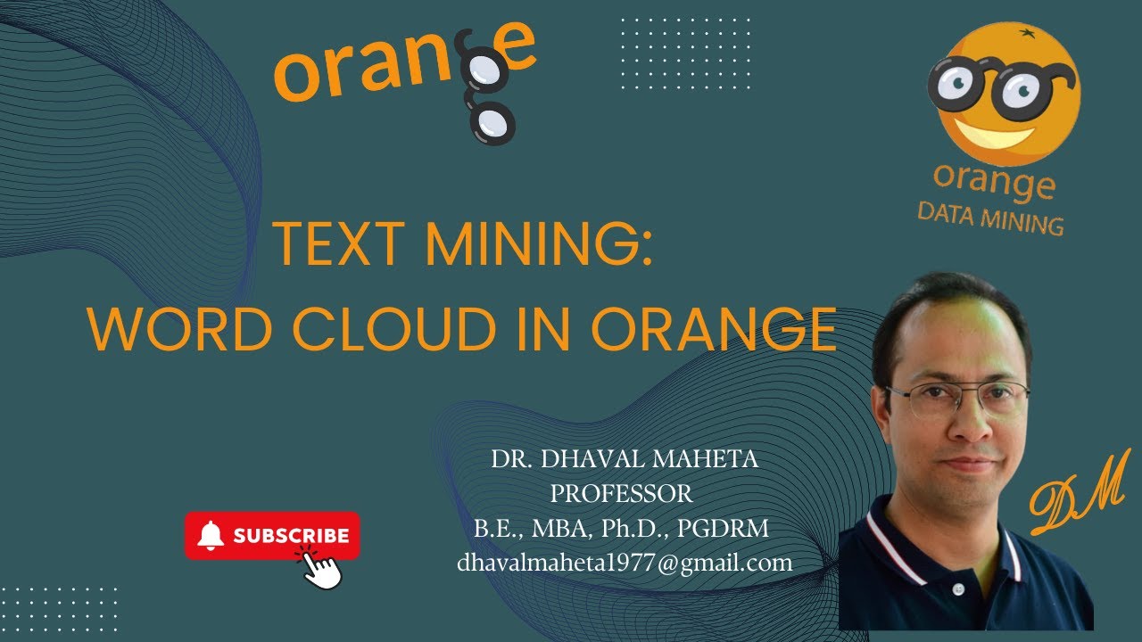 94. Text Mining - Word Cloud in Orange || Dr. Dhaval Maheta