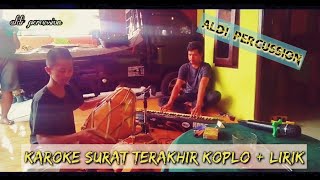 Download lagu KAROKE DANGDUT _ SURAT TERAKHIR KOPLO LIRIK mp3 Download lagu KAROKE DANGDUT _ SURAT TERAKHIR KOPLO LIRIK mp3