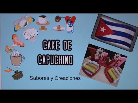 Como Hacer Cake de Capuchino | Sabores y Creaciones | #cakedecapuchino #cakecubano
