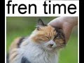 FREN TIME