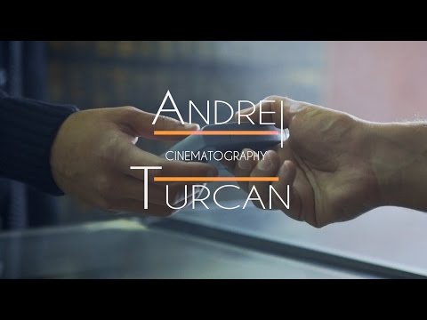 Andrei Turcan Cinematography