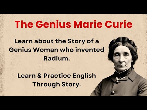 The Genius of Marie Curie | Learn English through Story | Graded Reader Level 2