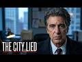 He Served The Mayor Until The Truth Became Too Deadly Al Pacino