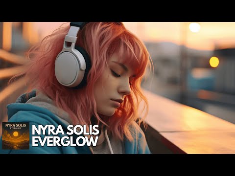 Nyra Solis – Everglow | Vocal Trance | TranceFy Records