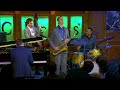 Alexander Claffy Quartet Ft. Eric Alexander - Village Blues
