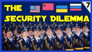 The Security Dilemma (+ Russia/Ukraine Conflict Example) - Internation