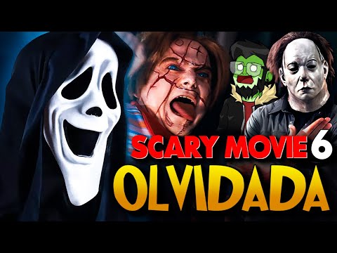 SCARY MOVIE 6: La Secuela OLVIDADA de La Saga 💀