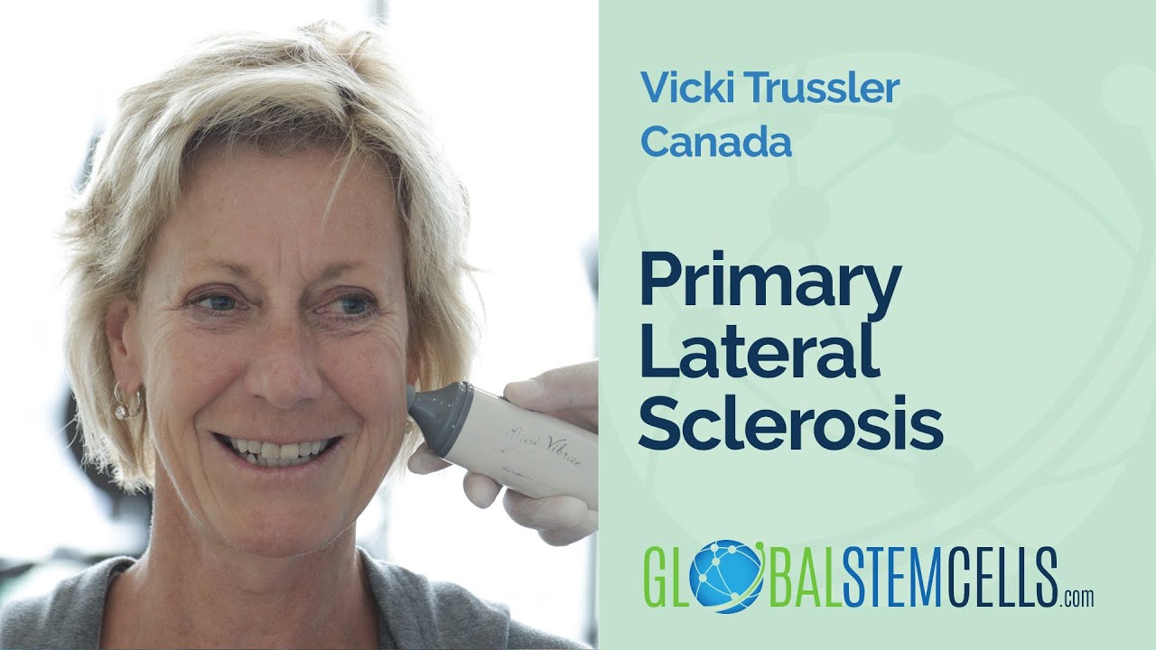 Canadian Primary Lateral Sclerosis (PLS) Patient Describes Her Regenerative Treatment Experience - YouTube
