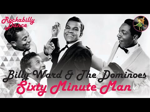 Billy Ward & The Dominoes - Sixty Minute Man (1950)