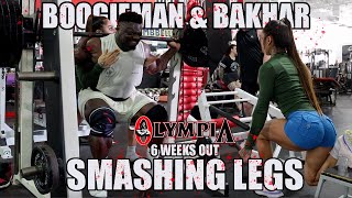 The BOOGIEMAN & BAKHAR NABIEVA smashing legs | FULL WORKOUT | 6 weeks out from Mr Olympia