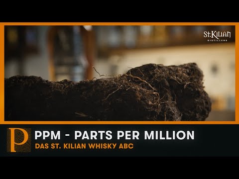 PPM – Parts per Million | St. Kilian Whisky ABC