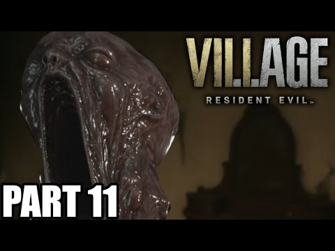 GIANT MONSTER BABY RESIDENT EVIL 8 VILLAGE Walkthrough Gameplay Part 11