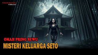 Download lagu KESALAHAN BESAR❗️❗️MISTERI KELUARGA SETO-TANAH PRING SEDAPUR mp3