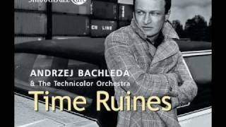 Andrzej Bachleda - It's Gonna Be Fine