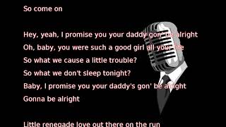 Thomas Rhett - Renegades (lyrics)