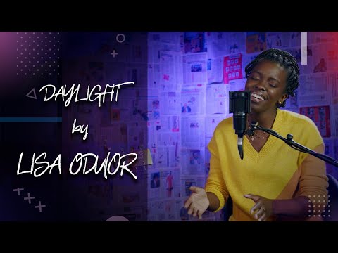 Daylight - Lisa Oduor- Noah (@in_mic)