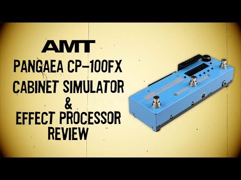 AMT Electronics Pangaea CP-100FX Cab Simulator & FX Processor image 4