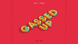 Jauz &amp; DJ Snake - Gassed Up