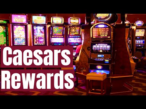 Caesars Rewards