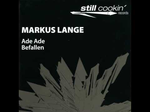 Markus Lange - Ade Ade (Hanne and Lore Mix)