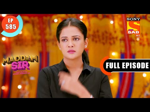 Helpless Bride Case - Maddam Sir - Ep 585 - Full Episode - 20 Aug 2022