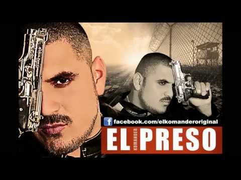 EL KOMANDER - EL PRESO (ESTUDIO) 2012