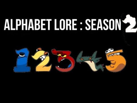 [MY MOST VIEWED VID] Number Lore (Alphabet Lore Season 2) 1-5