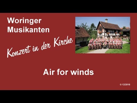 Air for winds - Konzert in der Kirche 2016 - Woringer Musikanten