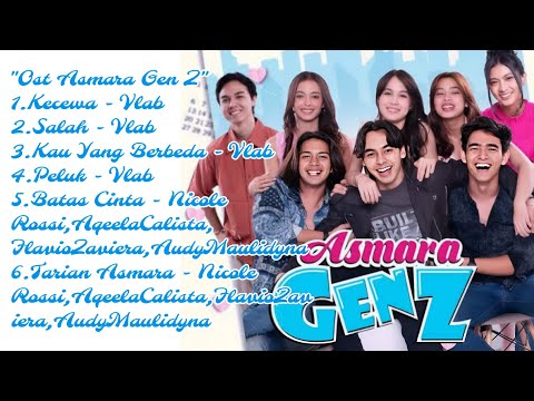 OST ASMARA GEN Z FULL LIRIK