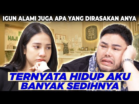 TANGIS PECAH ! ANYA GERALDINE CURHAT TENTANG PAPA - BUTIK HAJI IGUN