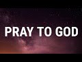 Jackboy Pray To God Lyrics
