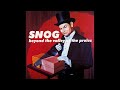 Snog - Beyond The Valley Of The Proles & Your Favourite Electro-Folk-Swingers (2003)