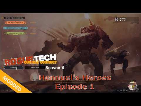 New Beginnings | Battletech | RogueTech Mod Season 6 | Episode 1