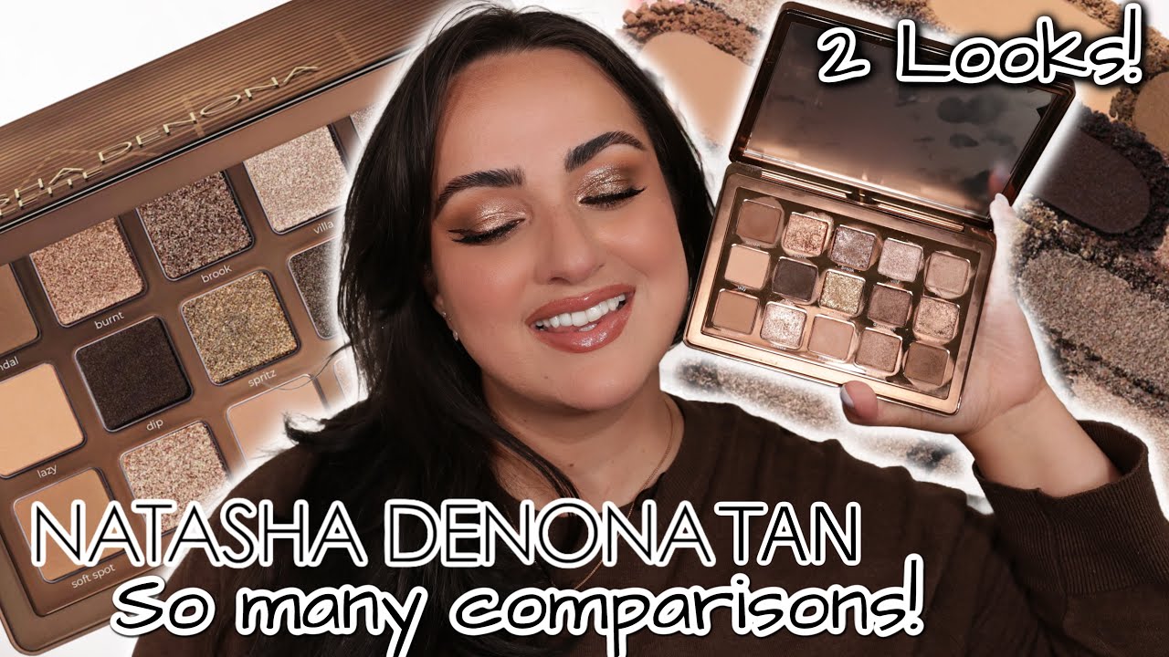NEW Natasha Denona Tan Palette! TONS of Comparisons, Swatches & 2 Looks!