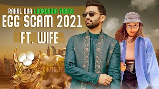 EGG SCAM 2021 | From @RanveerBrar to Duas' | COOKING EXPERIMENTS ft. WIFE #rahuldua #cooking