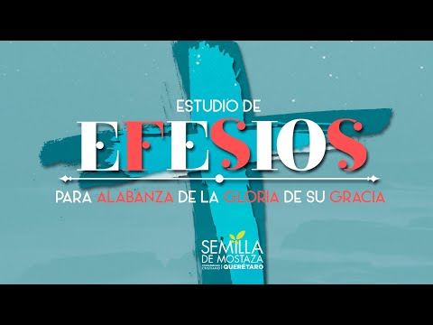 (09) Efesios 4:1-6 -Andar en unidad