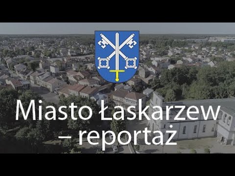 Łaskarzew - reprtaż 2018