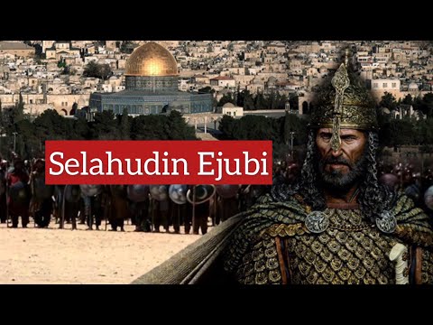 Selahudin Ejubi - Historia e heroit te madh qe cliroi Jerusalemin