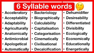 6 Syllable Word List 🤔 | Syllables in English | Types of Syllables | Learn with examples
