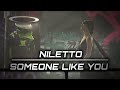NILETTO - Someone like you (Lyric video)
