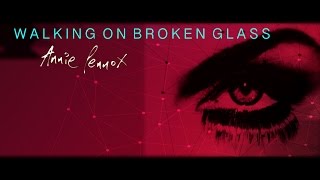 Walking On Broken Glass // Annie Lennox (Diva)