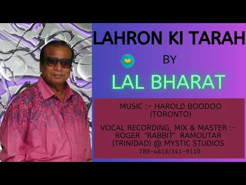 Lal Bharat - LAHRON KI TARAH