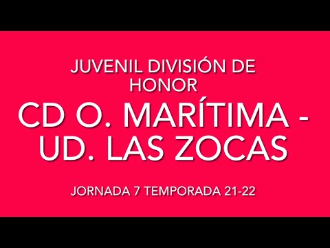 CD. JUVENTUD MARÍTIMA- UD. LAS ZOCAS  (completo) Juvenil División de Honor - 16-10-21