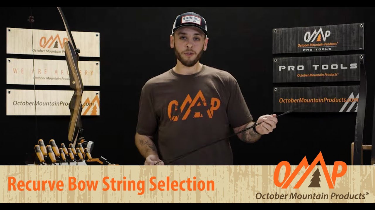 Recurve Bow String Selection