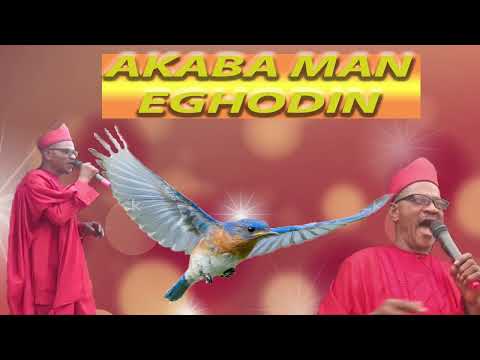 AKABA MAN one ever green track titled Eghodin